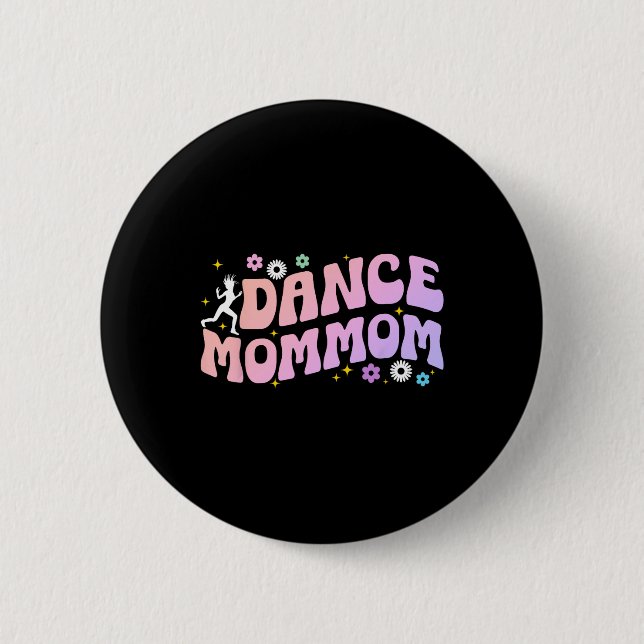 Tanz Mommom einer Tänzerin Mommom tanzen Mommom Gr Button (Vorderseite)