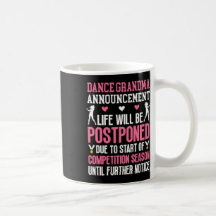 Tanz Oma Ankündigung Oma einer Tänzerin Oma Kaffeetasse