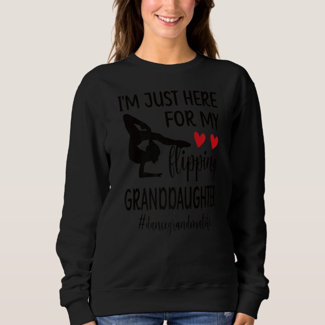 Tanz Oma Life Tanz Großmutter eines Tänzers Sweatshirt (Vorderseite)