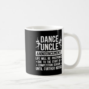 Tanz Onkel Announcement Tanz Onkel eines Tänzers Kaffeetasse