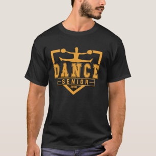 Tanz Senior Night Tanz Senior 2026 Abschluss 15 T-Shirt
