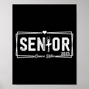 Tanz Senior Sister 2025 Gift Dancing Senior Siste Poster