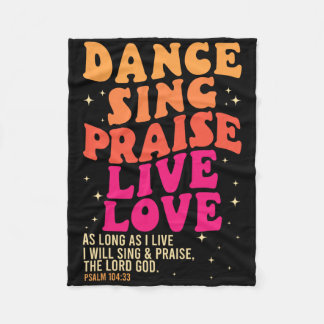 Tanz Sing Lob Liebe Lord God Psalm Tanzen Fleecedecke