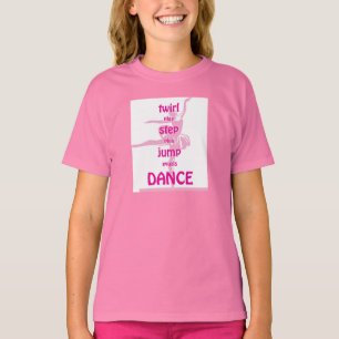 Tanz T-Shirt
