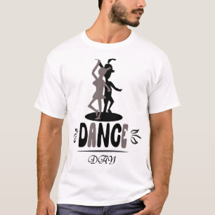 Tanz Tag Schild T-Shirt