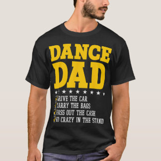 Tanz Vater tanzen Vater eines Tänzerin Funny Vater T-Shirt