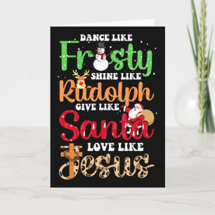 Tanz wie Frosty Shine Rudolph geben Santa Liebe Je Karte