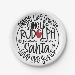 Tanz wie Frosty Shine wie Rudolph Weihnachten Pappteller