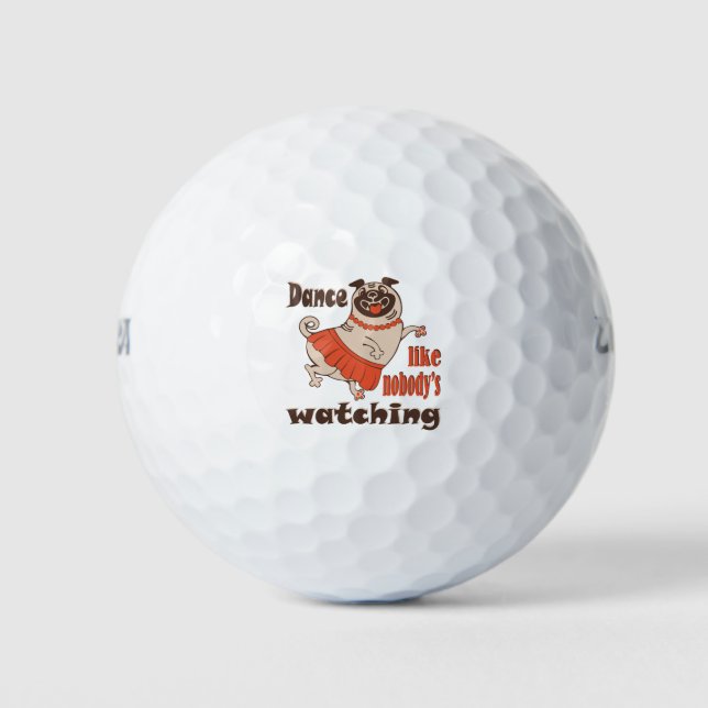Tanz wie niemand sieht gürteligen Mops Hund zu Golfball (Vorderseite)