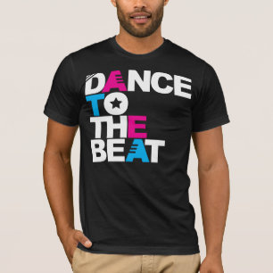 Tanz zum Schlag T-Shirt