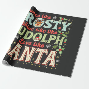 Tanze wie Frosty, strahle wie Rudolph, Liebe Geschenkpapier