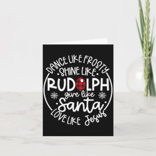 Tanze wie Frosty, strahle wie Rudolph, liebe wie J Karte
