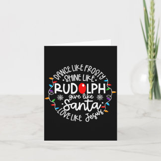 Tanze wie Frosty, strahle wie Rudolph, liebe wie J Karte