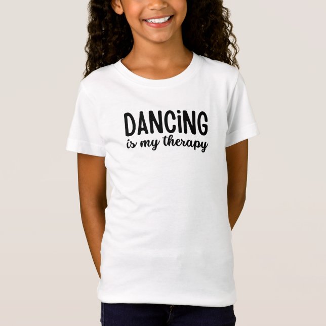 Tanzen ist mein therapeutischer T - Shirt (Vorderseite)