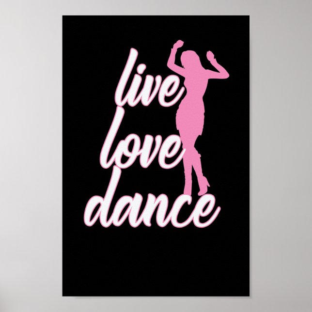 Tanzen "Life Love Dance" Poster (Vorne)