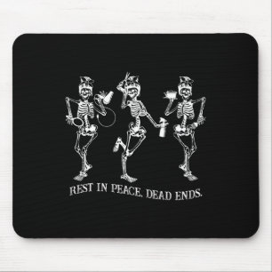Tanzen Skeleton Peace Dead Ends Haarstylist Hallo Mousepad