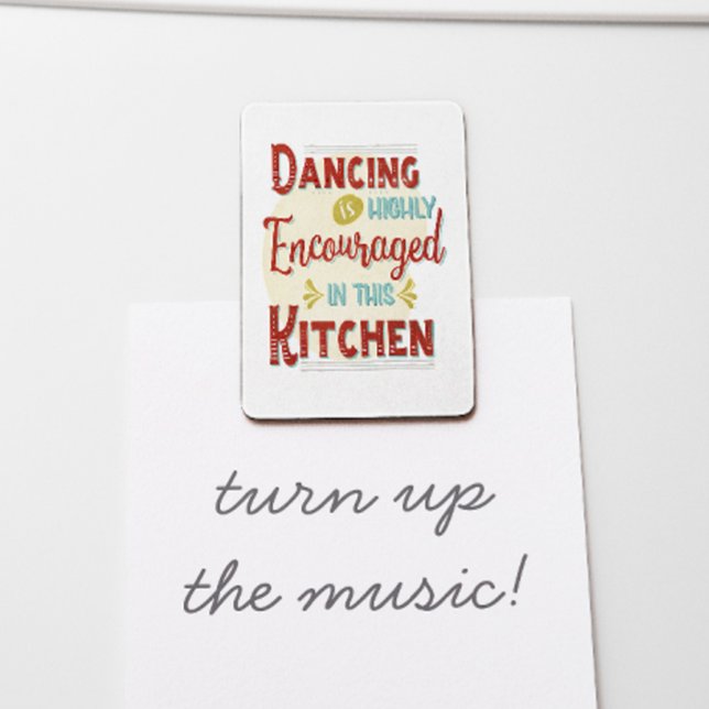 Tanzen wird in dieser Küche sehr ermutigt Magnet (Turn you kitchen into a dance floor as you moonwalk your way across the room.)