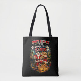Tanzend mit dem Weihnachtsmann Tasche