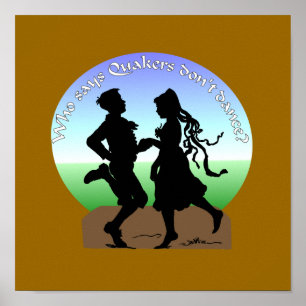 Tanzenquäker Poster