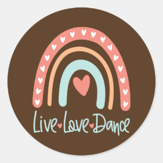 Tänzer Tanzlehrer Live Love Ballett Tap Hip Hop Runder Aufkleber