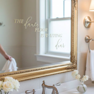 Tanzfläche wartet Liebes Brautbad Fensteraufkleber