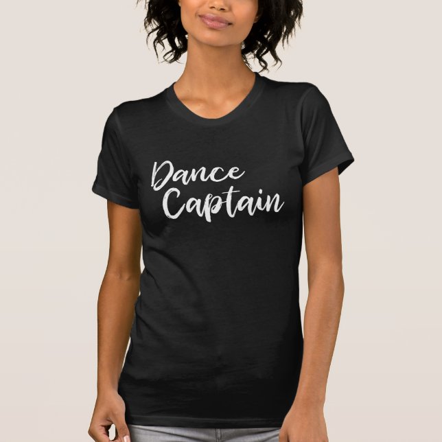 Tanzkapitän der modernen Schriftzeichen T-Shirt (Vorderseite)