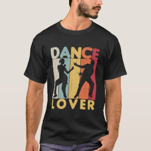 Tanzliebhaber T-Shirt