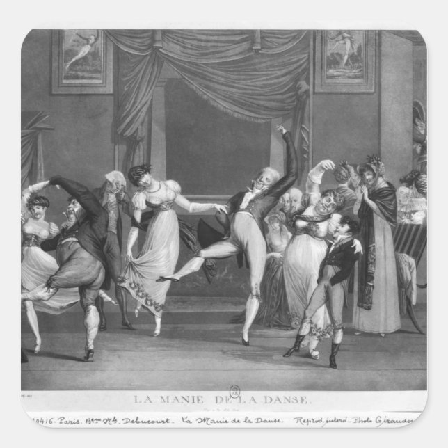 Tanzmanie, 1809 quadratischer aufkleber (Vorderseite)