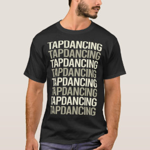 Tanztanz im weißen Text Gestochen T-Shirt
