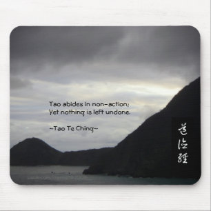 Tao Te Ching No.7/ Mousepad