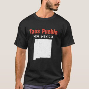 Taos Pueblo USA Staat Amerika Reisen New Mexico N T-Shirt