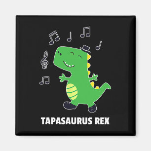 Tap Dance -tapasaurus Rex-Dinosaur-Recital Geschen Magnet