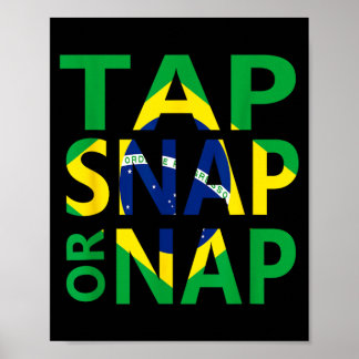 Tap Snap oder Nap - Brasilianisches Jiu Jitsu und Poster