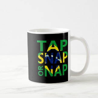 Tap Snap or Nap - Brasilianisches Jiu Jitsu und Kaffeetasse