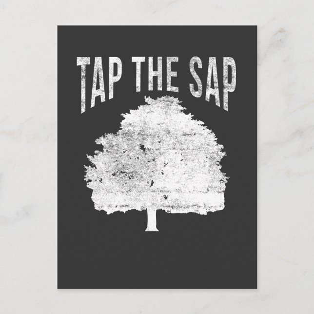 Tap The Sap for Maple Syrup Tree Maple Sugaring Postkarte (Vorderseite)