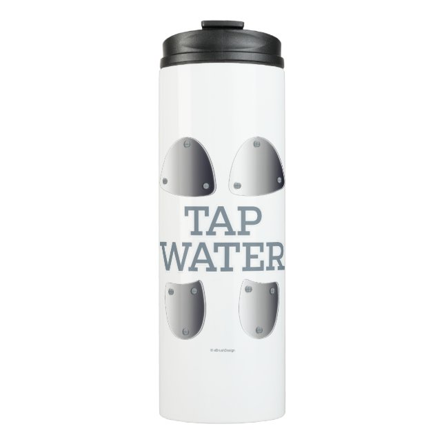 Tap Water Thermal Tumbler Thermosbecher (Vorderseite)