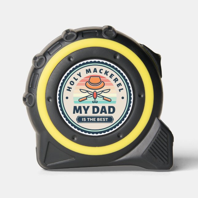 Tape Measure - Holy Mackerel! Mein Vater ist der B Maßband (Vorderseite)