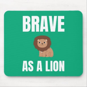 Tapferes Design als Lion Mousepad