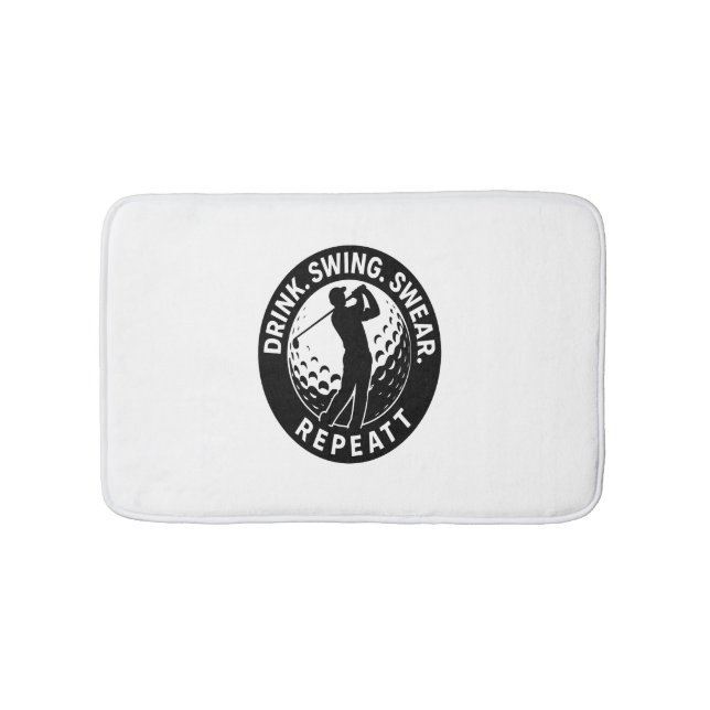Tapis De Bain Drink Swing Sweat Repeat Golf (Devant)