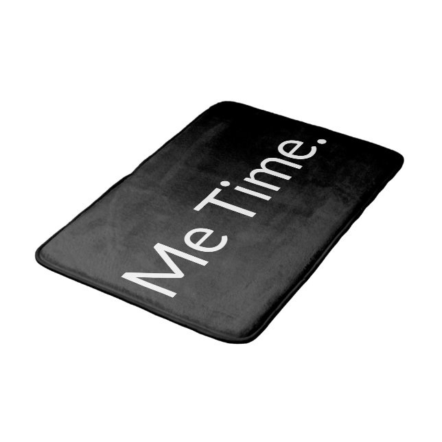 Tapis De Bain Drôle Citation Me Temps Blanc Noir (Angle)