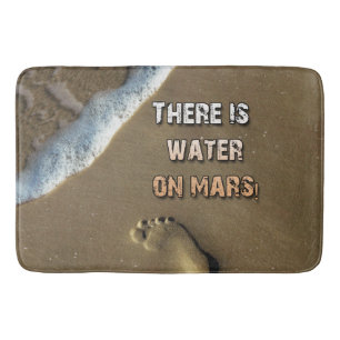 Tapis De Bain Il Y A De L'Eau Sur Mars Bath Mat !