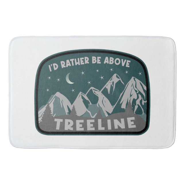 Tapis De Bain Je préférerais être au-dessus de Treeline (Devant)