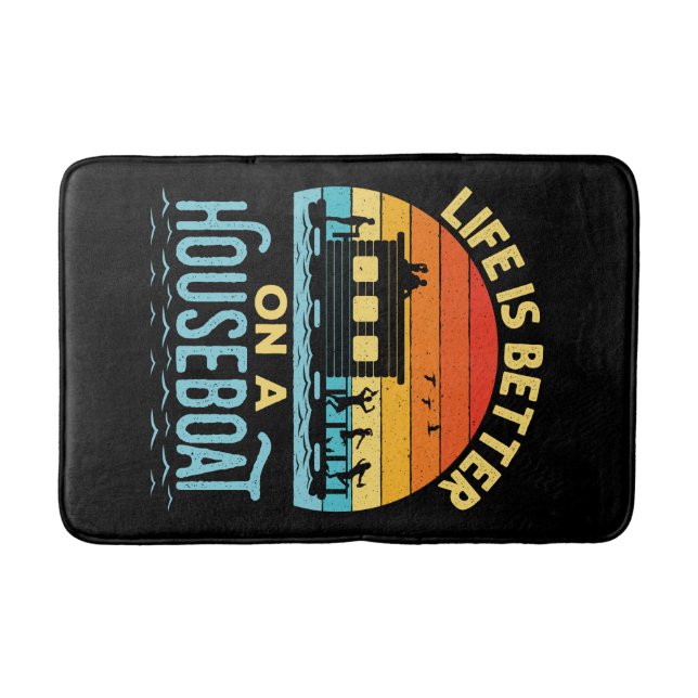 Tapis De Bain La vie est meilleure sur un Houseboat (Devant)