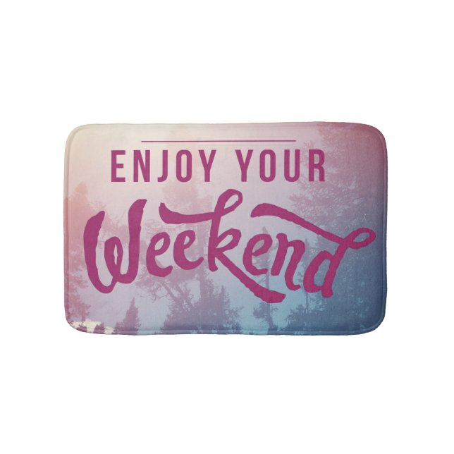 Tapis De Bain Préparez pour le week-end (Devant)