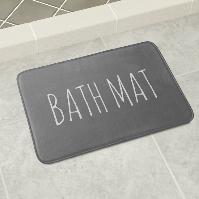 Tapis De Bain Tableau noir Gris et blanc Texte personnalisé Mat (It's a bath mat. No more - no less. Add your own text or keep it as is. Check out the collection)