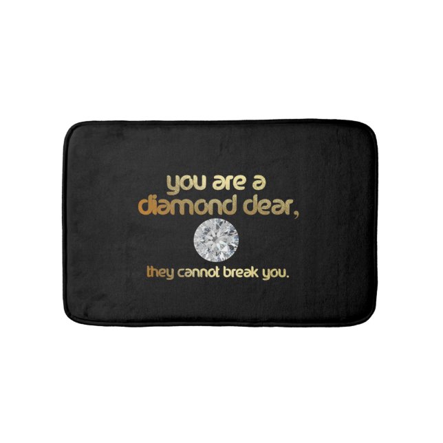 Tapis De Bain Vous êtes un diamant cher… Bath Matt (Devant)