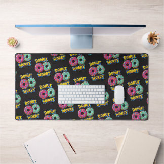 Tapis de bureau Ne t'inquiète pas