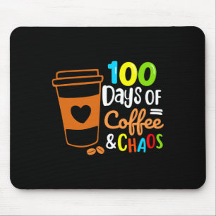 Tapis De Souris 100 Jours De Café Et Chaos Joyeux 100E Jour Schoo