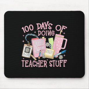 Tapis De Souris 100 Jours De Faire Des Stups D'Enseignant 100E Jou