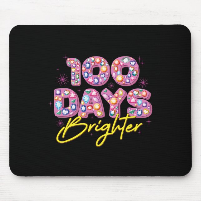 Tapis De Souris 100 Jours Plus Brighter Joyeux 100ème Jour De Diam (Devant)